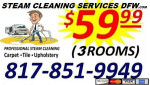 CARPET CLEANING 3rms $59.99 whole home $140 TILE & GROUT 2 areas $99