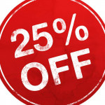 25% OFF ANY TERM PRICING; i.e. m-to-m, 6m, 12m or 24m