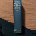 History Of Political Theory And Party Organization In The United States (signed)