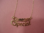 10k Gold Necklace Pendant Someone Special