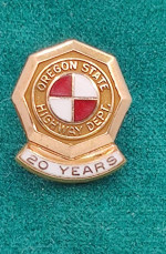 Oregon State Highway Dept. 20 Year Pin