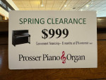 10 pianos to choose from at the Prosser Tacoma location for $999 each