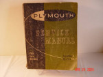 1955 Plymouth Service Manual, Plaza, Savoy, Belvedere. Hy-Fire V8 & 6