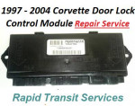 1997-2004 Corvette Door Lock Control Module Repair Service