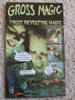 Gross Magic kit, Truly Revolting Magic --never used, with instructions
