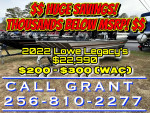 2022 Lowe Legacy!! Best prices EVER! Don’t wait.. CALL ME!!!